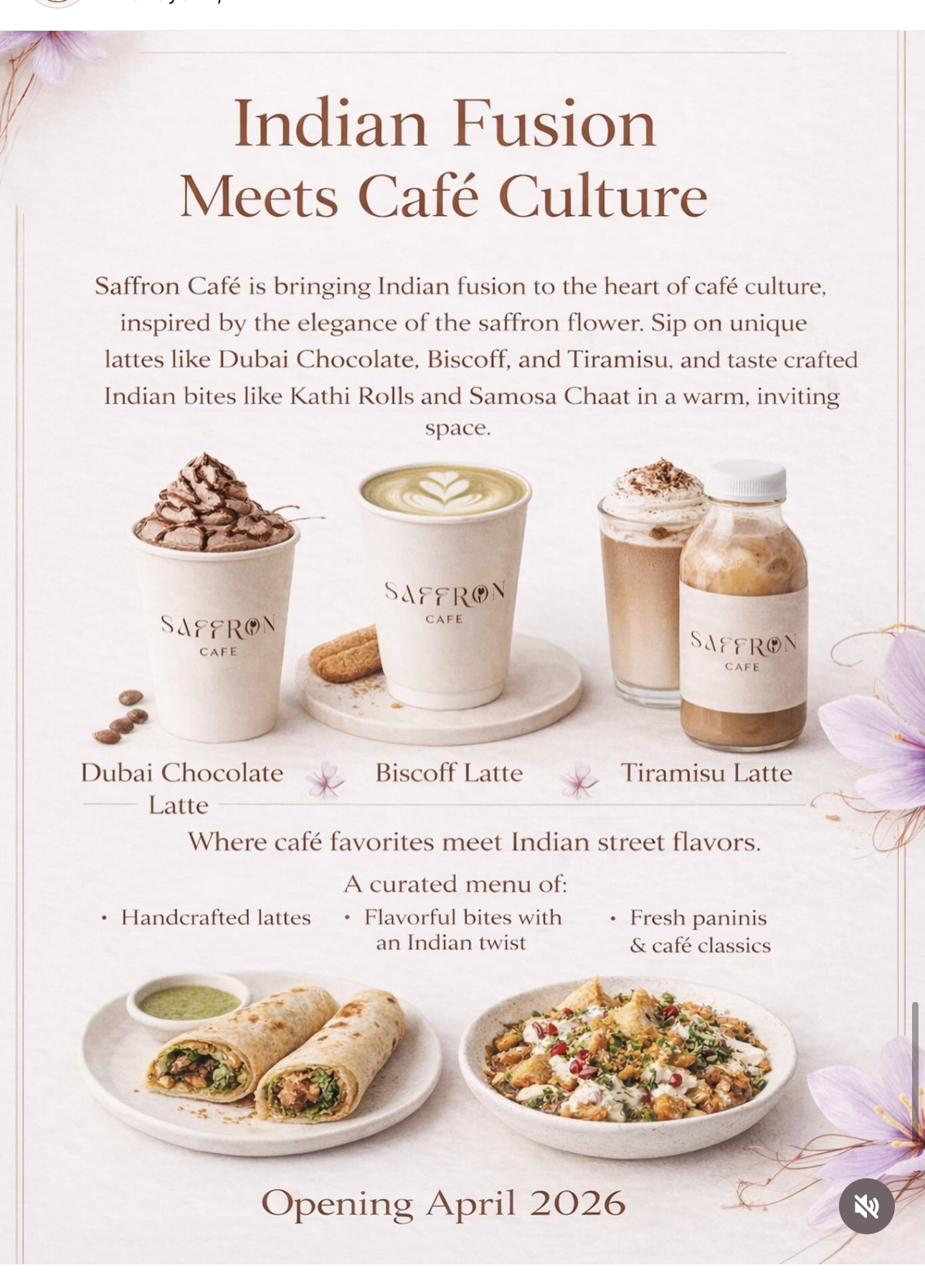 Saffron Cafe — Indian Fusion Meets Cafe Culture. Dubai Chocolate Latte, Biscoff Latte, Tiramisu Latte, Kathi Rolls, and Samosa Chaat.